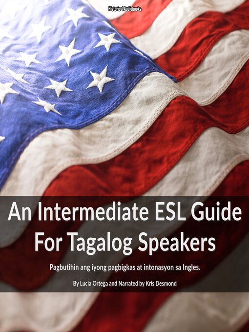Title details for An Intermediate ESL Guide For Tagalog Speakers by Lucia Ortega - Available